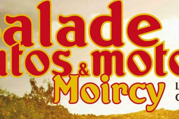 “Balade autos & motos de Moircy”, le 22 et 23 avril prochain !