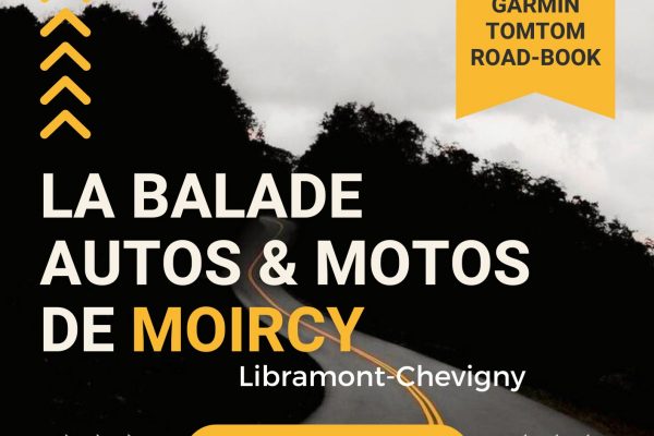 La Balade autos & motos de Moircy, le 22 et 23 juin prochain !